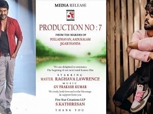 Master Raghava Lawrence to do his next film under Production no.7, in G.V.Prakash's music.