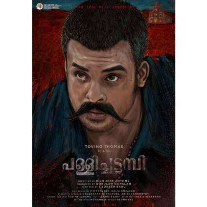 The first look of Dijo Jose Antony's Pallichatambi starring Tovino Thomas is out