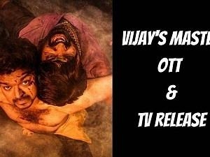Vijay's 'Master' on TV and OTT - Dates and other details here!