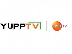 YuppTV has launched Zee Network channels in USA and Canada